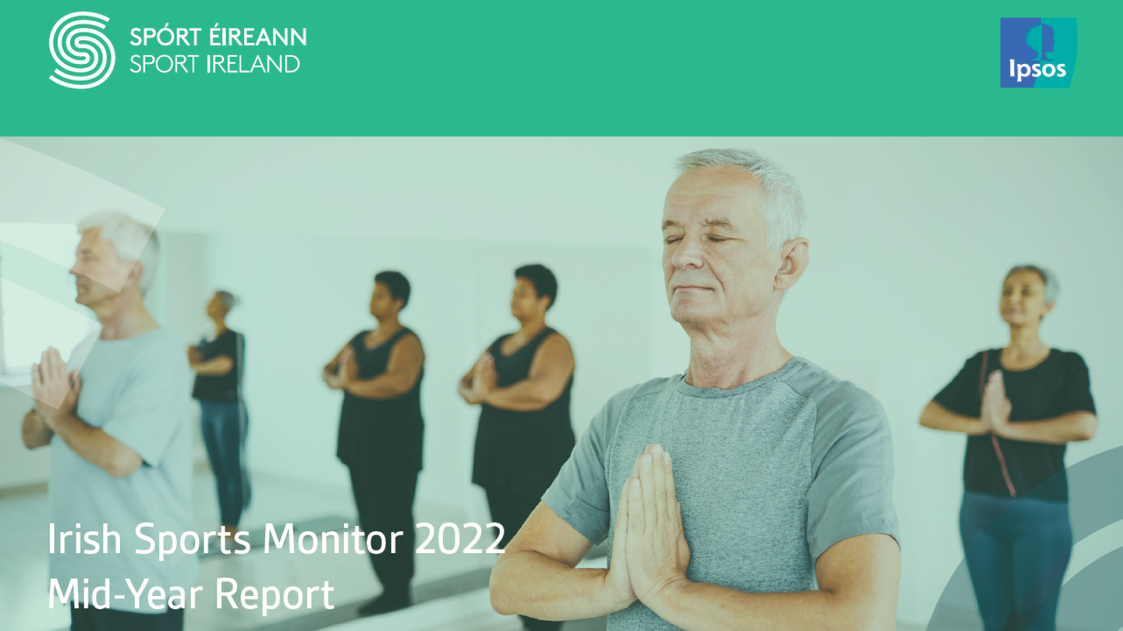 Irish Sports Monitor 2022 MidYear Report Sport Ireland